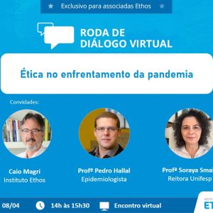 Tamoios participa da palestra “Ética no Enfrentamento da Pandemia” coordenada pelo Instituto Ethos