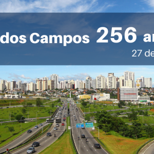 27 de julho: Aniversário de São José dos Campos!