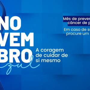 Novembro Azul – Veja dicas para prevenir o câncer de próstata