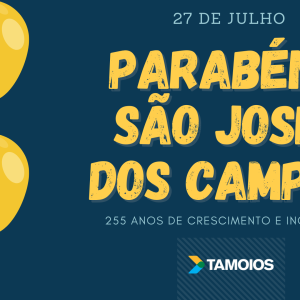27 de julho: aniversário de São José dos Campos