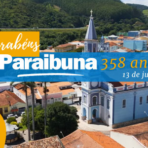 13 de junho: Aniversário de Paraibuna!