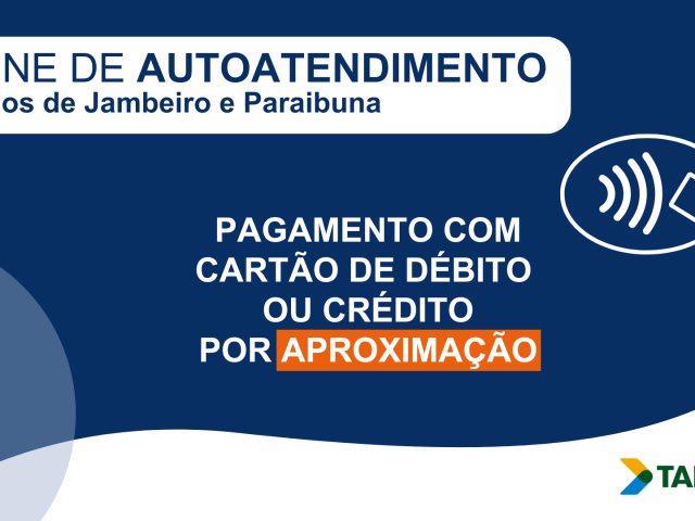 Tamoios inaugura cabine de Autoatendimento nos pedágios tradicionais